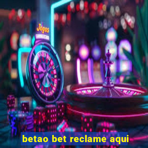 betao bet reclame aqui